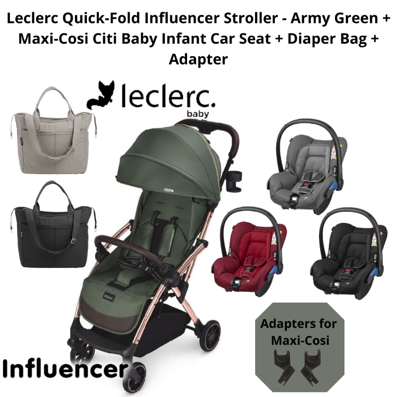 baby-fair Leclerc Quick-Fold Influencer Stroller - Army Green + Maxi-Cosi Citi Baby Infant Car Seat + Diaper Bag + Adapter