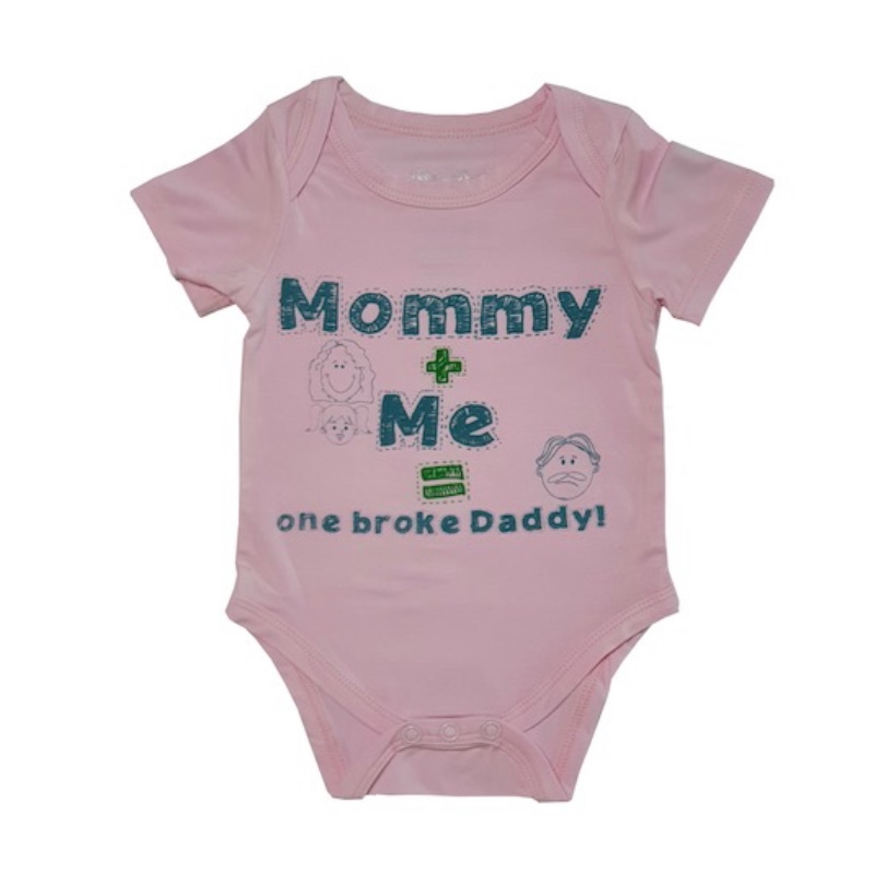 Bebe Bamboo Cute Saying Onesie (Mommy+ Me = One Broke Daddy)