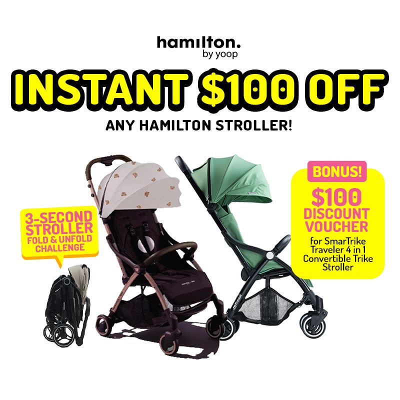 Instant $100 OFF on Hamilton Strollers