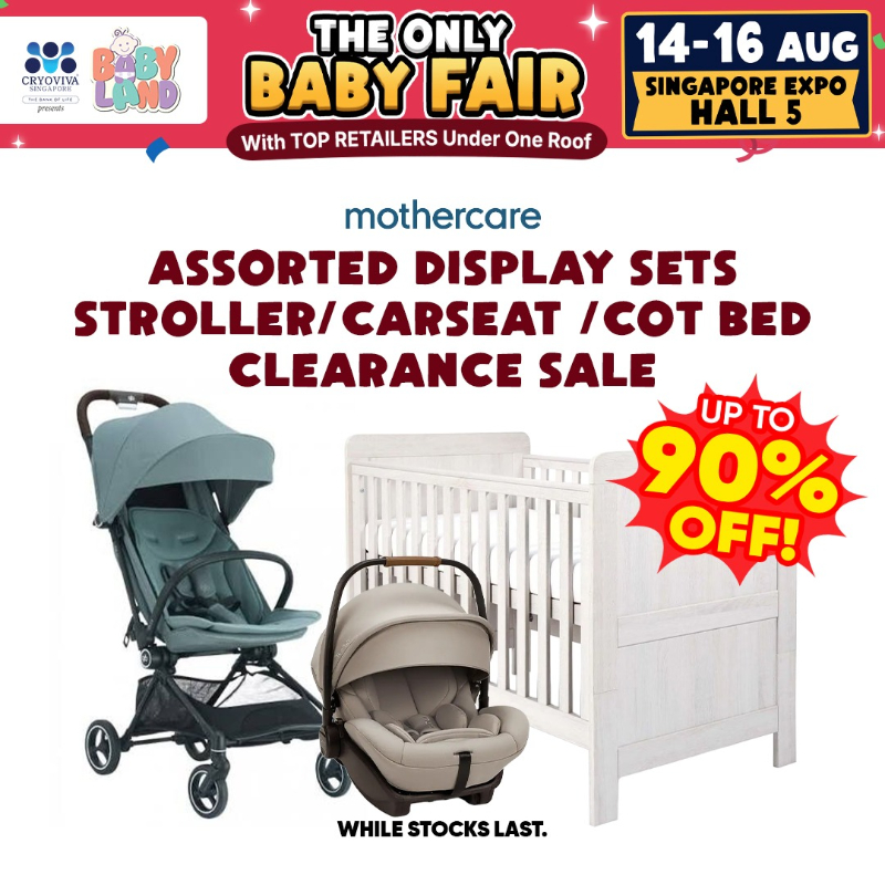 Mothercare Crazy Clearance Sale (Stroller / Carseat / Cotbed) Up to 90% Off - for selected Display Piece