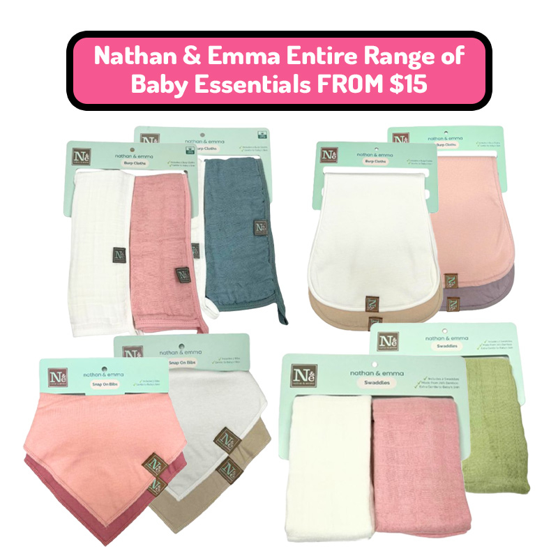 Nathan & Emma Entire Range of Baby Essentials FROM $15