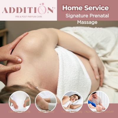 ADDITION+ Pre Post Partum Care 5 Sessions Home Service Signature Prenatal Msssage